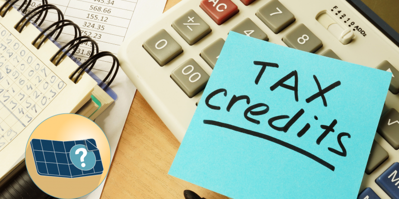 Your Guide to Solar & Energy Efficiency Tax Credits in 2023