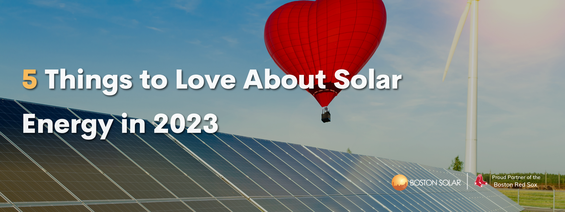 5 Things to Love About Solar Energy in 2023